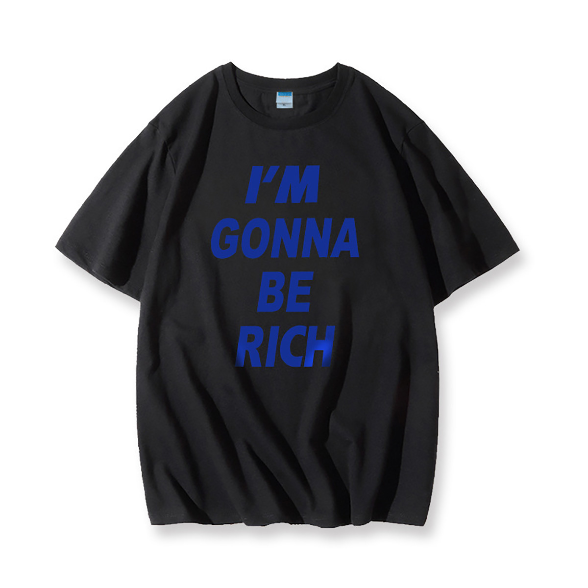 i will not not be rich shirt